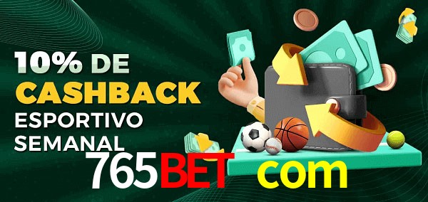 10% de bônus de cashback na 765bet com